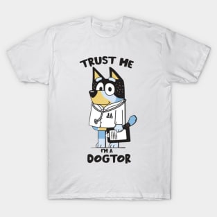 bluey dogtor T-Shirt